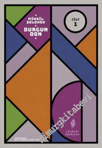 Durgun Don, Cilt 1 -         2018