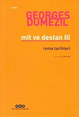 Mit ve Destan 3 Roma Tarihleri