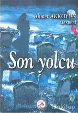 Son Yolcu