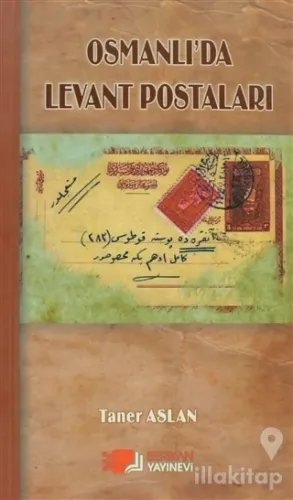 Osmanlı'da Levant Postaları