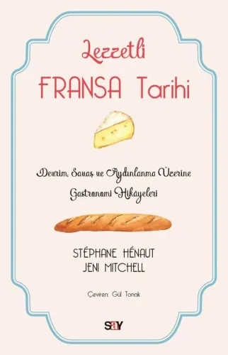 Lezzetli Fransa Tarihi