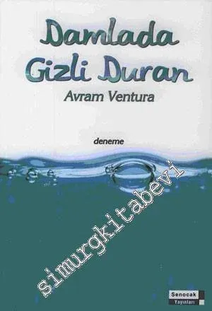 Damlada Gizli Duran -