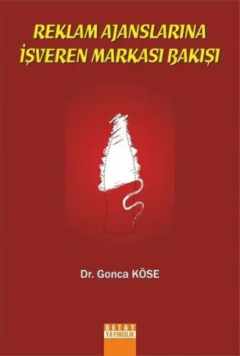 : Reklam Ajanslarına İşveren Markası Bakışı