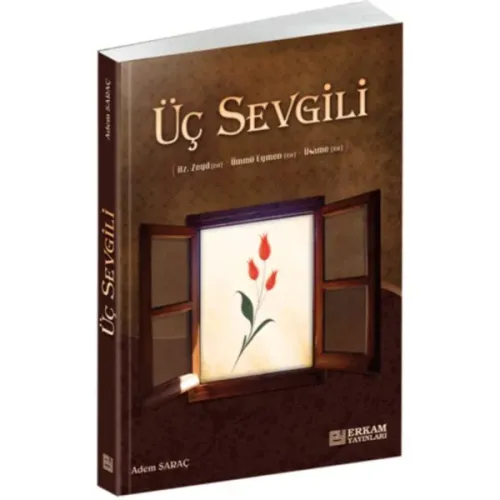 Üç Sevgili; Hz. Zeyd (r.a.) - Ümmü Eymen (r.a) - Üsame (r.a.)