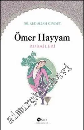 Ömer Hayyam'ın Rubaileri -