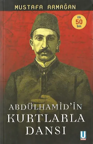 Abdülhamid'in Kurtlarla Dansı