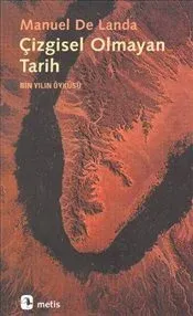 Çizgisel Olmayan Tarih: Bin Yılın Öyküsü