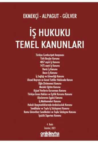 İş Hukuku Temel Kanunları