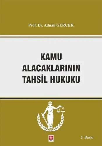 Kamu Alacaklarının Tahsil Hukuku