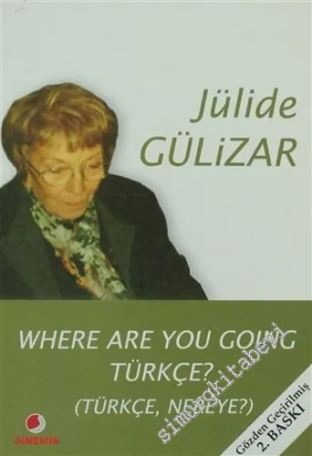 Where Are You Going Türkçe ? -        2006
