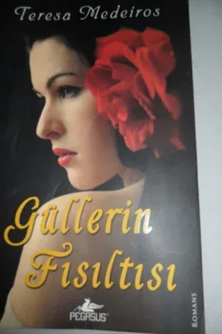 Güllerin Fısıltısı*