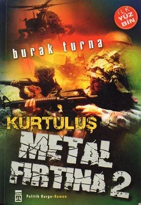 Metal Fırtına 2 Kurtuluş