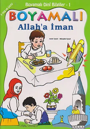 Boyamalı Allaha İman; 5 Yaş ve Üstü
