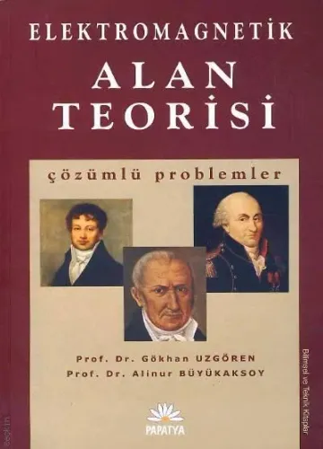 Elektromagnetik Alan Teorisi Çözümlü Problemler