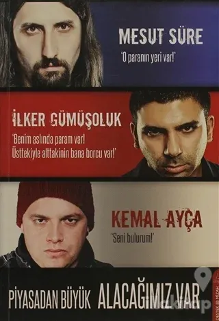 Piyasadan Büyük Alacağımız Var