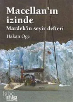 Macellan'ın İzinde; Mardek'in Seyir Defteri