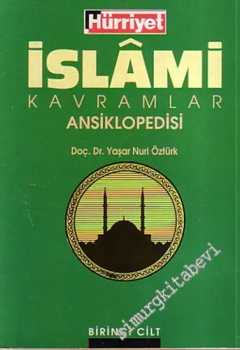 İslâmi Kavramlar Ansiklopedisi Cilt 1 - 2 -