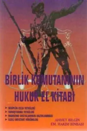 Birlik Komutanının Hukuk El Kitabı
