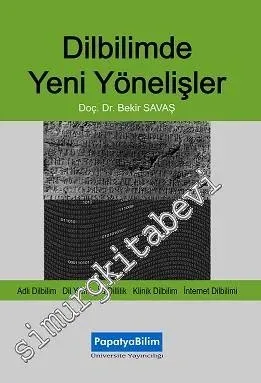 Dilbilimde Yeni Yönelişler -