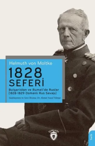 1828 Seferi Bulgaristan ve Rumeli’de Ruslar