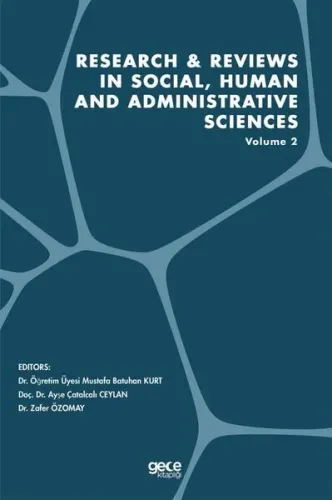 Research and Reviews in Social, Human and Administrative Sciences Volume 2