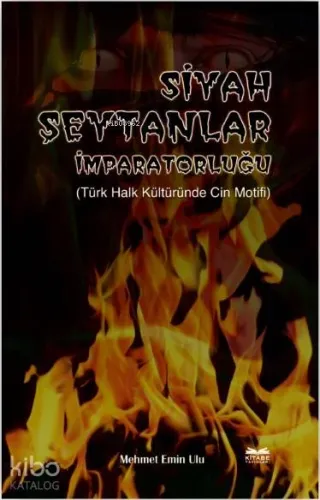 Siyah Şeytanlar İmparatorluğu; Türk Halk Kültüründe Cin Motifi | benli