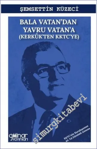 Bala Vatan'dan Yavru Vatan'a (Kerkük'ten KKTC'ye) -        2023
