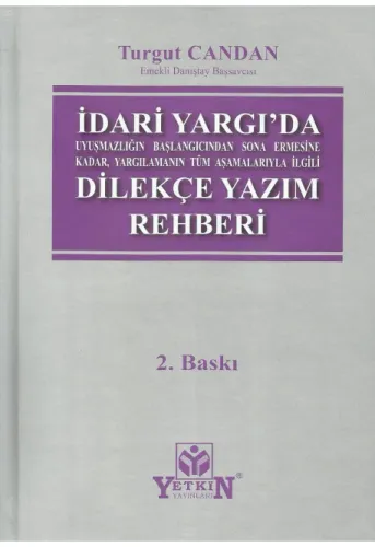 İdari Yargıda Dilekçe Yazım Rehberi
