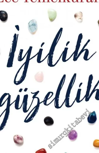 İyilik Güzellik