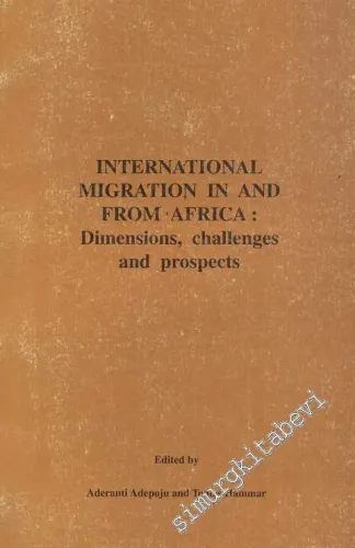 International Migration in and From Africa: Dimensions, challenges and prospects -