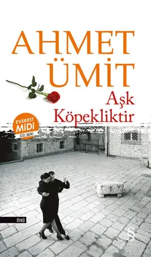 Aşk Köpekliktir (Midi Boy)