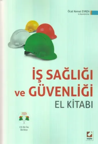 İş Sağlığı ve Güvenliği ( El Kitabı )