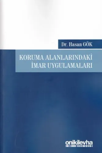 Koruma Alanlarındaki İmar Uygulamaları