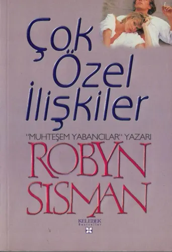 Çok Özel İlişkiler