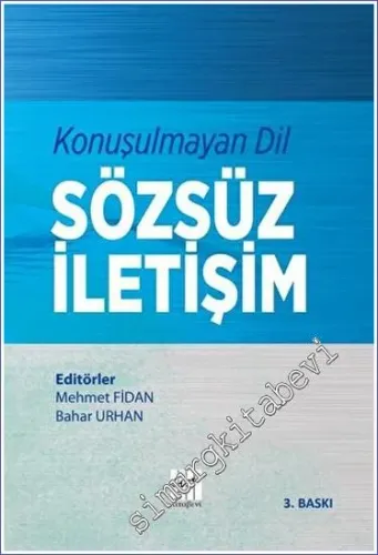 Konuşulmayan Dil Sözsüz İletişim -         2023
