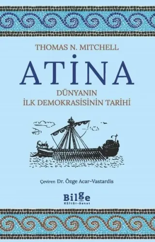 Atina;Dünyanın İlk Demokrasisinin Tarihi