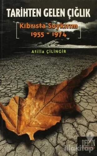 Tarihten Gelen Çığlık