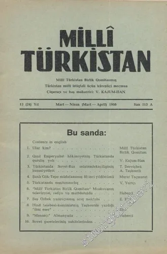 Milli Türkistan - Milli Türkistan Birlik Qomitasının Türkistan Milli İstiqlali Üçün Küreşüçi Mecmua - Sayı: 113 A, Mart-Nisan 1966