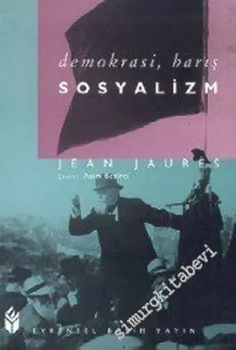 Demokrasi, Barış, Sosyalizm -        1991