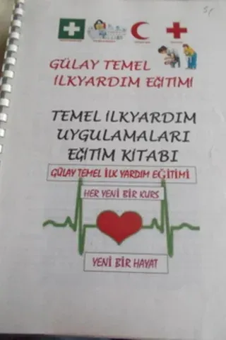 Temel İlkyardım Uygulamaları Eğitim Kitabı