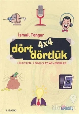 4 x 4 Dört Dörtlük Hikayeler, İlginç Olaylar, Espriler