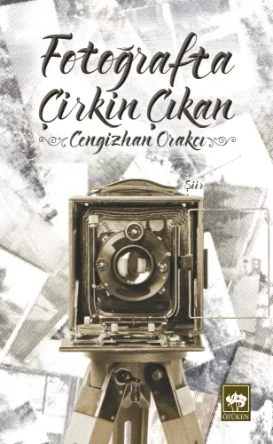 Fotoğrafta Çirkin Çıkan