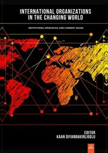 İnternational Organizations İn The Changing World