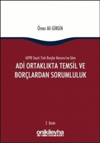 Adi Ortaklıkta Temsil Ve Borçlardan Sorumluluk