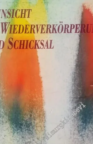 Einsicht in Wiederverkörperung und Schicksal -        1993