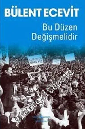 Bu Düzen Değişmelidir -