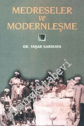 Medreseler ve Modernleşme -        1997