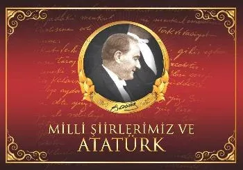 Milli Şiirlerimiz Atatürk