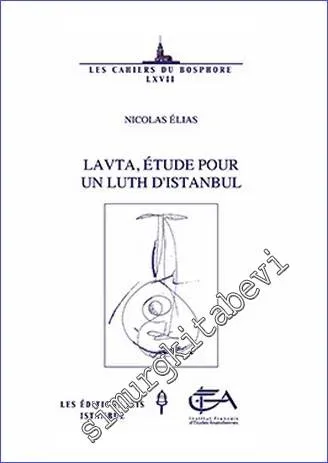 Lavta, Etude Pour un Luth d'Istanbul -         2012
