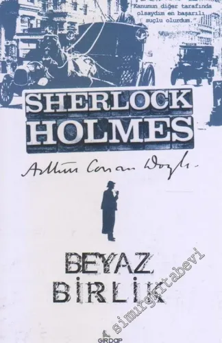 Sherlock Holmes - Beyaz Birlik -        2017